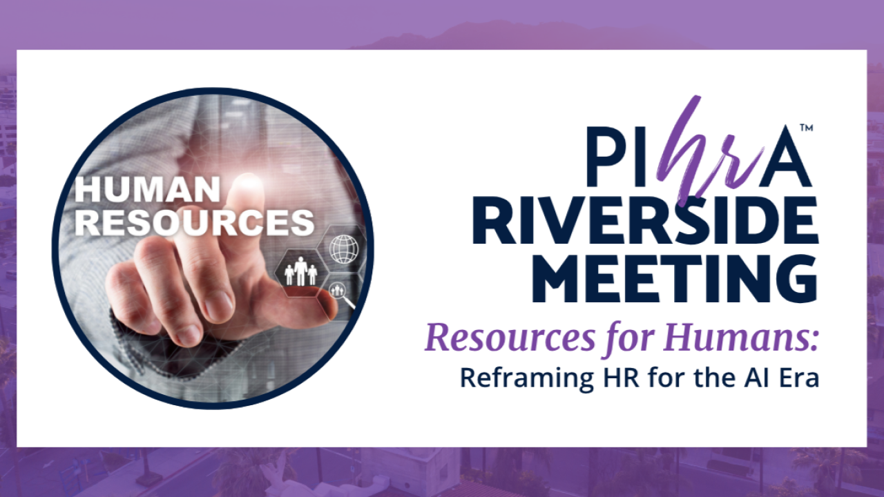 PIHRA Riverside meeting artwork: Resources for Humans, Reframing HR for the AI Era