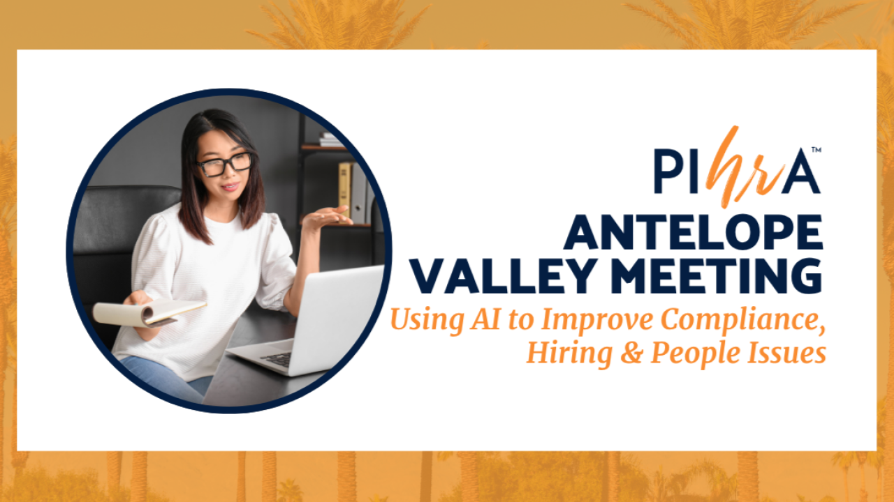 PIHRA Antelope Valley meeting artwork: Using AI to Improve Compliance, Hiring and People Issues
